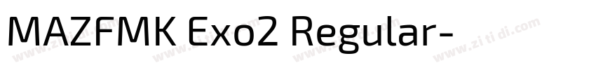 MAZFMK Exo2 Regular字体转换